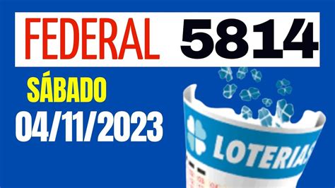 Resultado da Loteria Federal 5814 de sábado (04/11/2023) 